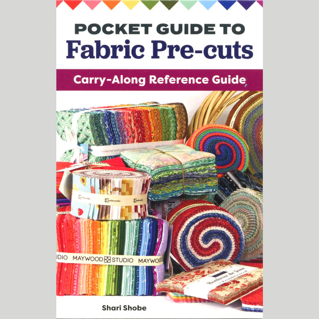 Pocket Guide to Fabric Pre Cuts Primary Image