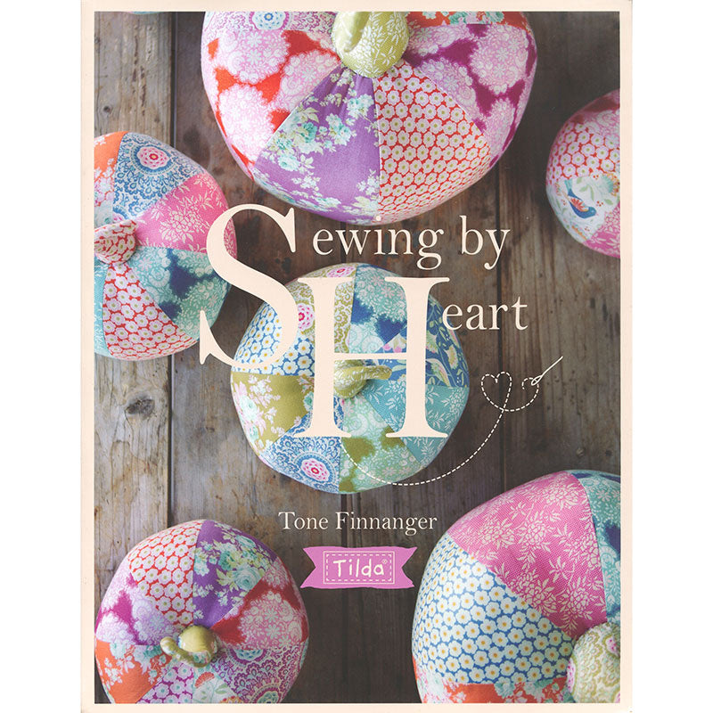 Tilda's Sewing by Heart For the Love of Fabrics Book Primary Image