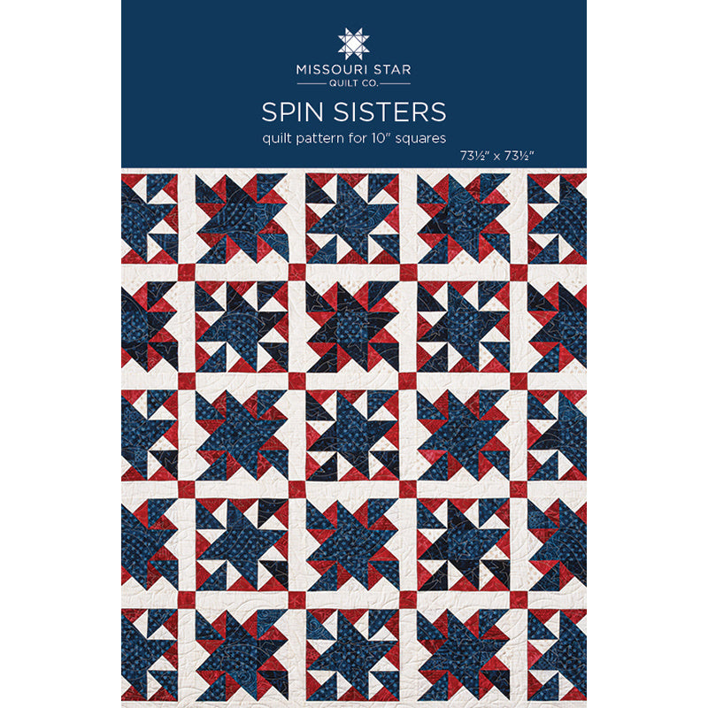 Spin Sisters Quilt Pattern by Missouri Star Primary Image