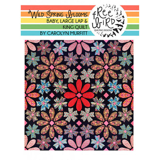 Wild Spring Blooms Quilt Pattern