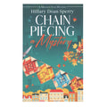 Chain Piecing a Mystery - A Missouri Star Novel Primary Image