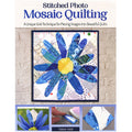 Stitched Photo Mosaic Quilting Book Primary Image