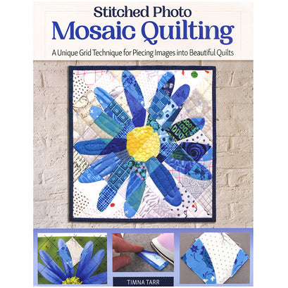 Stitched Photo Mosaic Quilting Book