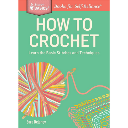 How To Crochet| A Storey BASICS® Title