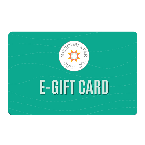 Missouri Star Quilt Company Gift Card-Gift Card-Missouri Star Quilt Company