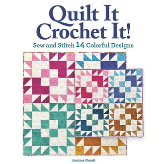 Quilt It Crochet It! Book