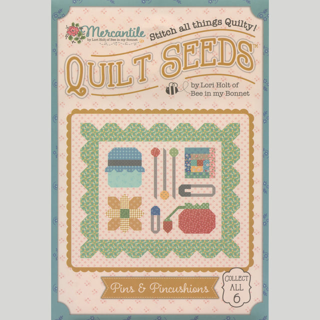 Lori Holt Quilt Seeds Mercantile Mini Quilt Pattern Pins & Pincushio