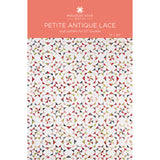 Petite Antique Lace Quilt Pattern by Missouri Star Primary Image