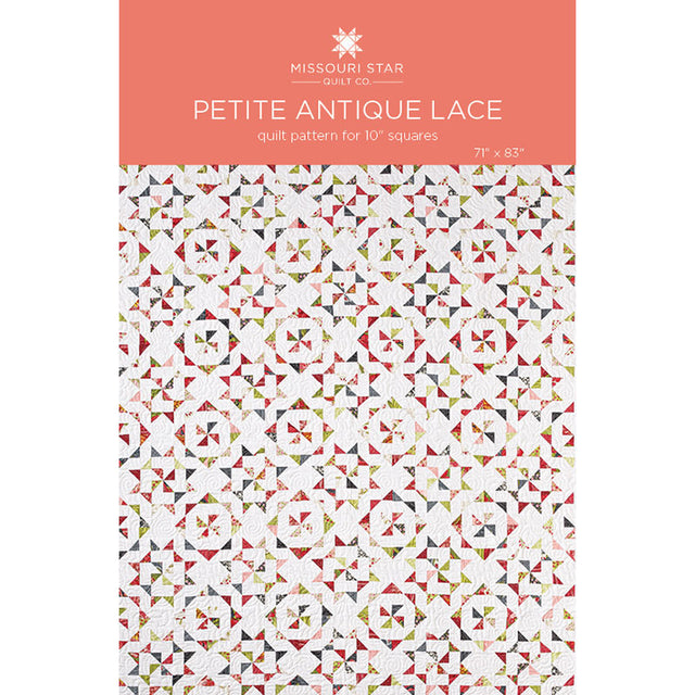 Petite Antique Lace Quilt Pattern by Missouri Star