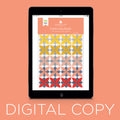Digital Download - Main Squeeze Quilt Pattern by Missouri Star
