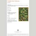 Digital Download - Fields from Above Quilt Pattern by Missouri Star