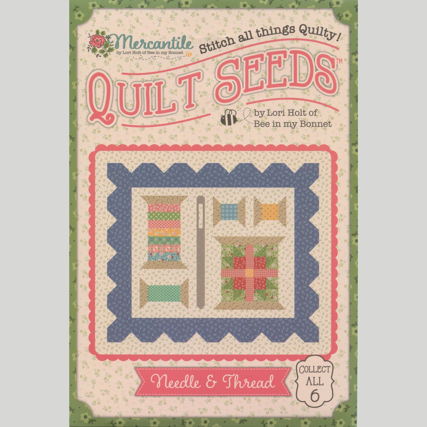 Lori Holt Quilt Seeds Mercantile Mini Quilt Pattern - Needle & Thread Primary Image