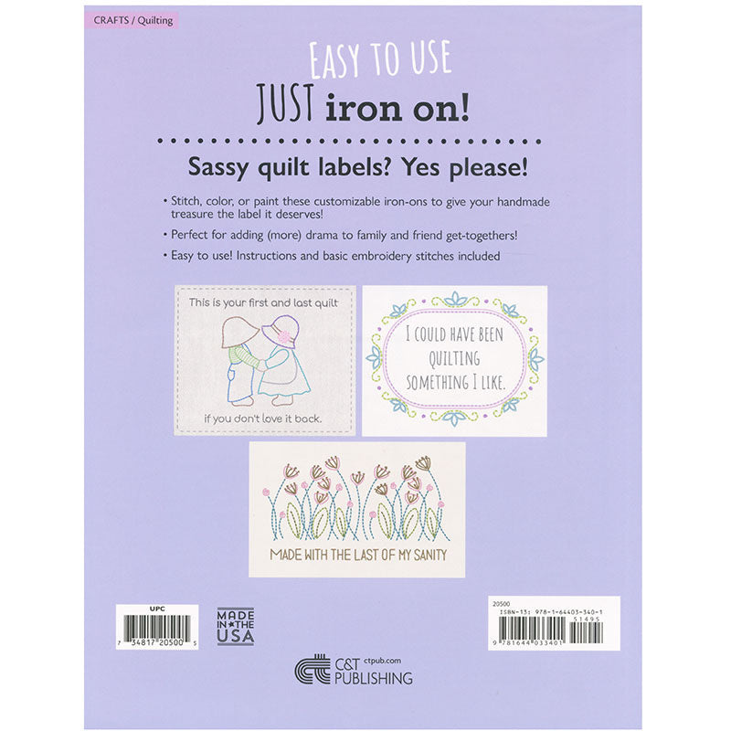 Sassy Sayings Iron-on Labels for Quilts, Sewing Projects & More Book Alternative View #5