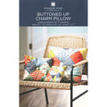 Buttoned Up Charm Pillow Pattern by Missouri Star