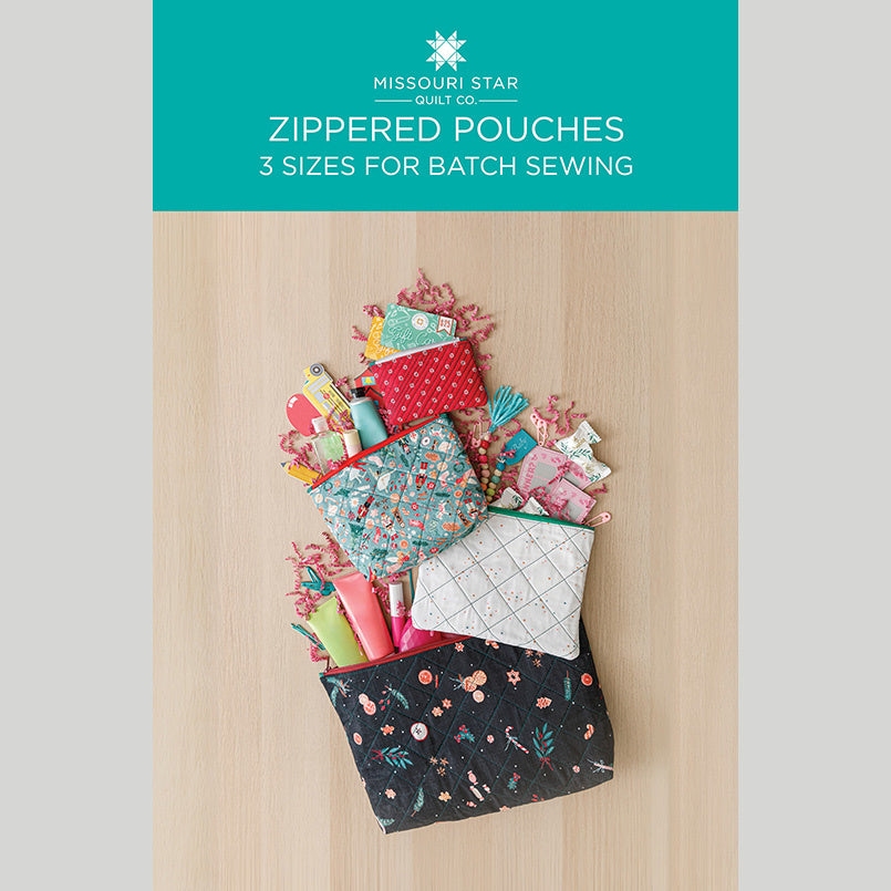 Zippered Pouches - 3 Sizes for Batch Sewing by Missouri Star | Missouri Star Quilt Co.