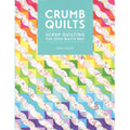 Crumb Quilts Book