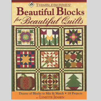 Thimbleberries Beautiful Blocks for Beautiful Quilts