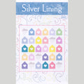 Silver Lining Quilt Pattern
