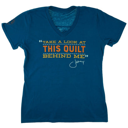 Take a Look at This Quilt Behind Me Ladies V-Neck Teal T-Shirt - Medium