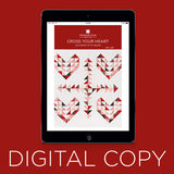 Digital Download - Cross Your Heart Quilt Pattern by Missouri Star Primary Image