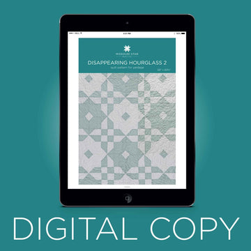 Digital Download - Disappearing Hourglass 2 Quilt Pattern by Missouri Star Primary Image