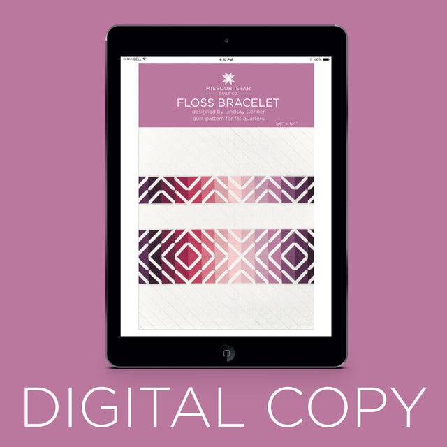 Digital Download - Floss Bracelet Quilt Pattern by Missouri Star Primary Image