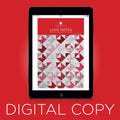 Digital Download - Love Notes Quilt Pattern by Missouri Star