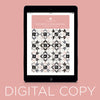 Digital Download - Mother's Choice Remake Quilt Pattern by Missouri Star