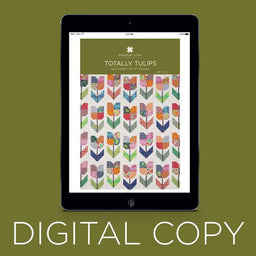 Digital Download - Totally Tulips Quilt Pattern by Missouri Star