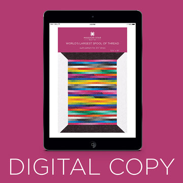 Digital Download - World's Largest Spool of Thread Quilt Pattern by Missouri Star Primary Image