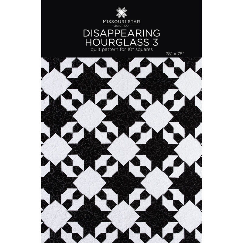 Disappearing Hourglass 3 Quilt Pattern by Missouri Star