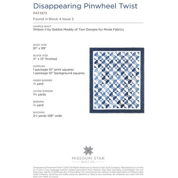 Disappearing Pinwheel Twist Pattern by Missouri Star