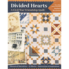 Divided Hearts - A Civil War Friendship Quilt Book