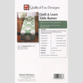 Quilt & Learn Table Runner Quilt Pattern Alternative View #1