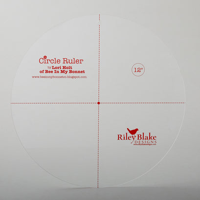 Lori Holt Circle Ruler - 12"