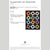Digital Download - Susannah on Steroids Quilt Pattern by Missouri Star