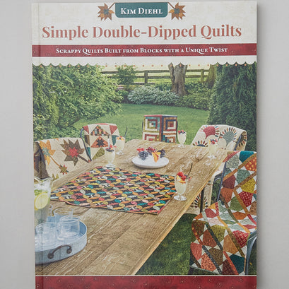 Simple Double-Dipped Quilts Book