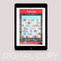 Digital Download - Suburbs Quilt Pattern