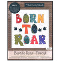 Born to Roar Precut Fused Applique Pack Primary Image