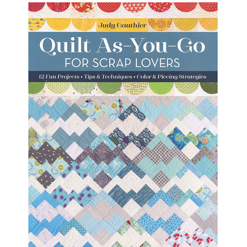 Quilt-As-You-Go for Scrap Lovers Book Primary Image