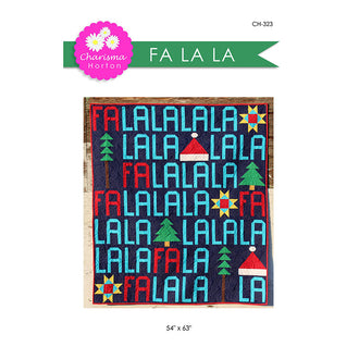 Fa La La Quilt Pattern