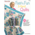 Fast & Fun 3-Yard Quilts Book