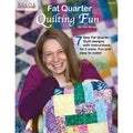 Fat Quarter Quilting Fun Book