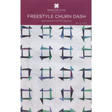 Freestyle Churndash Quilt Pattern by Missouri Star