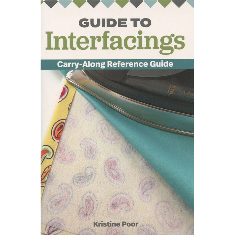 Guide to Interfacings - Carry-Along Reference Guide Book