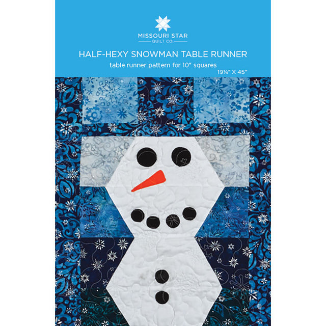 Half - Hexy Snowman Table Runner Pattern by Missouri Star