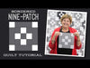 Digital Download - Bordered Nine-Patch Quilt Pattern by Missouri Star