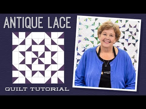 Digital Download - Antique Lace Quilt Pattern by Missouri Star