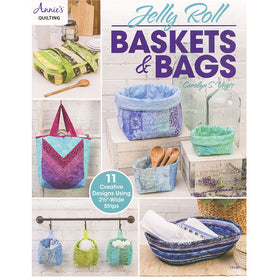 Jelly Roll Baskets & Bags Book