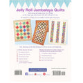 Jelly Roll Jambalaya Quilts Book